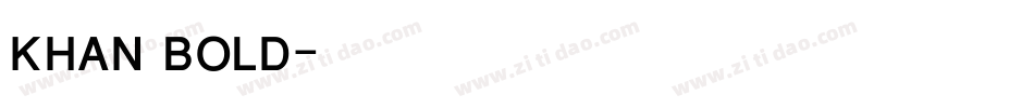 KHAN BOLD字体转换